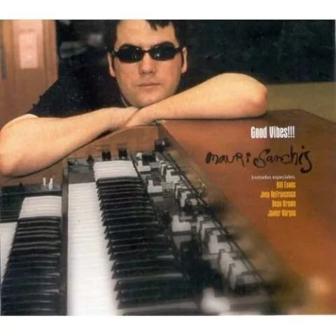 MAURI SANCHIS / GOOD VIBES (CD)