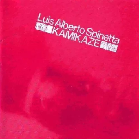 LUIS ALBERTO SPINETTA / KAMIKAZE (Vinilo)
