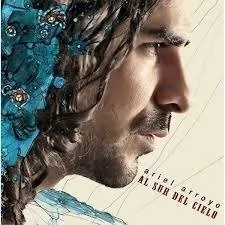 ARIEL ARROYO / AL SUR DEL CIELO