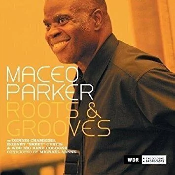 Maceo Parker / Roots & Grooves (2 Cd's)