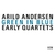 ARILD ANDERSEN / GREEN IN BLUE - EARLY QUARTETS (BOX 3 CD)