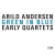 ARILD ANDERSEN / GREEN IN BLUE - EARLY QUARTETS (BOX 3 CD)