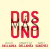DOS MÁS UNO – DOS MÁS UNO: HUGO DELLAMEA, MARCELO DELLAMEA Y ARIEL SANCHEZ - buy online