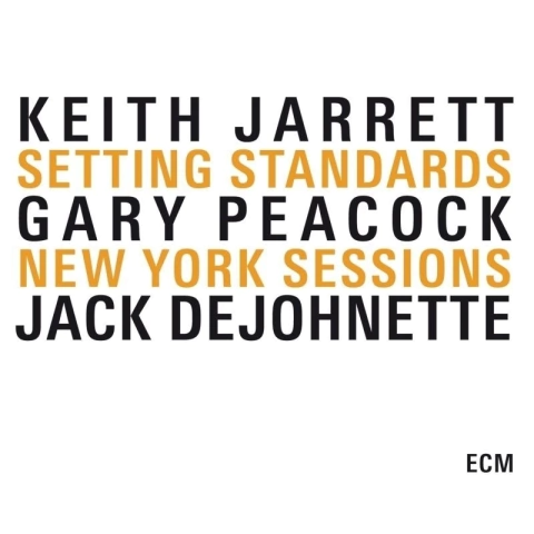 KEITH JARRETT, GARY PEACOCK, JACK DEJOHNETTE: SETTING STANDARDS THE NEW YORK SESSIONS (BOX 3 CD)