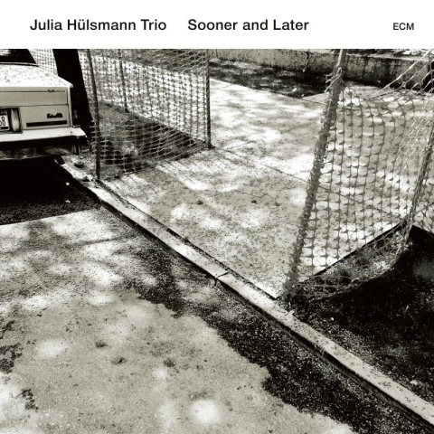 JULIA HÜLSMANN TRIO / SOONER AND LATER (CD)
