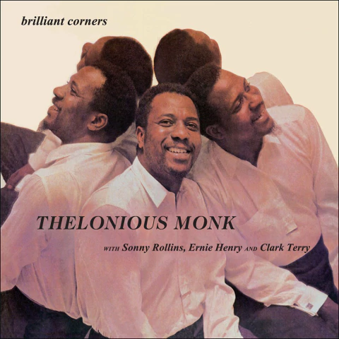 THELONIOUS MONK WITH SONNY ROLLINS, ERNIE HENRY AND CLARK TERRY – BRILLIANT CORNERS (LP)