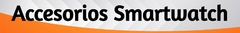 Banner de la categoría Accesorios Smartwatch