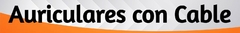 Banner de la categoría Auriculares Con Cable