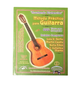 Acortando distancias. Método practico para guitarra