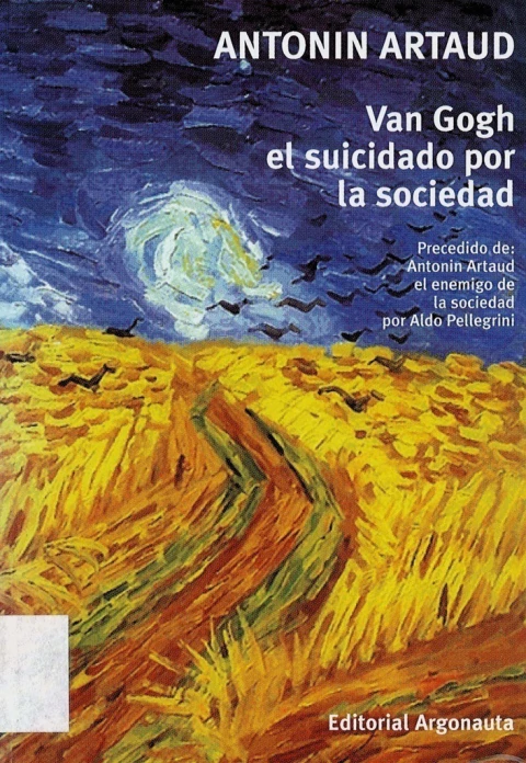 VAN GOGH EL SUICIDADO POR LA SOCIEDAD