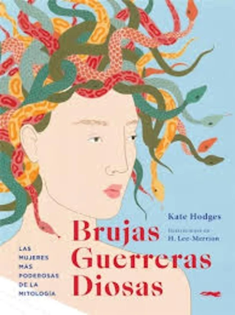 BRUJAS, GUERRERAS, DIOSAS