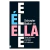 EL/ELLA/ELLE