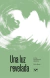Una luz revelada. El cine experimental argentino