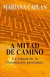 A MITAD DE CAMINO
