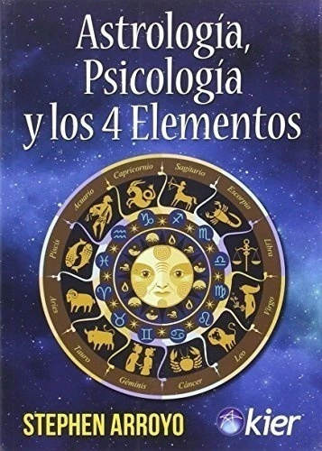 ASTROLOGIA, PSICOLOGIA Y LOS 4 ELEMENTOS