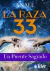 RAZA 33, LA