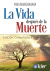 VIDA DESPUES DE LA MUERTE, LA