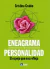 ENEAGRAMA Y PERSONALIDAD