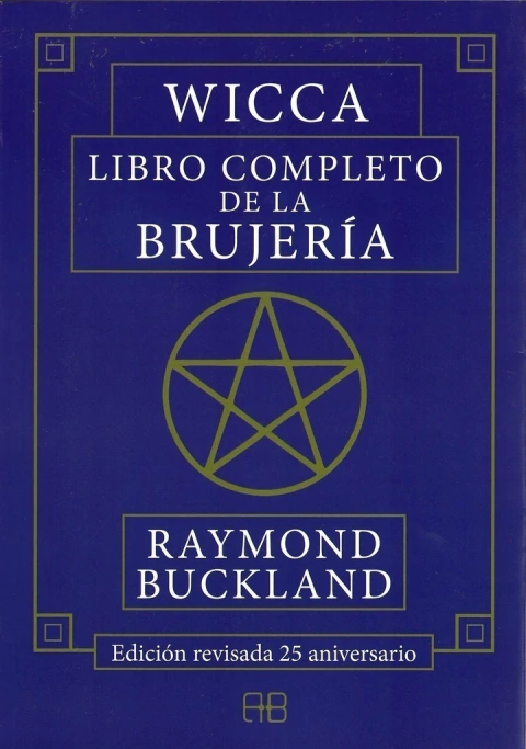 ** WICCA LIBRO COMPLETO DE LA BRUJERIA