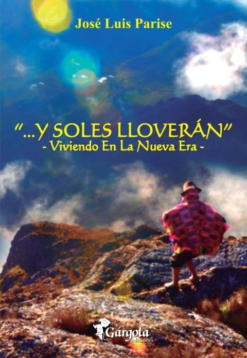 Y soles lloverán