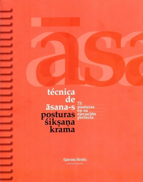 TECNICA DE ASANAS POSTURAS SIKSANA KRAMA