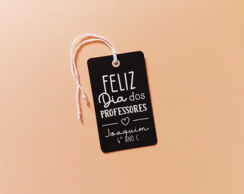 Tag Personalizada para Presente Dia dos Professores com Mensagem