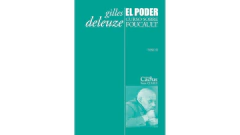 EL PODER CURSO SOBRE FOUCAULT TOMO II - DELEUZE GILLES - CACTUS