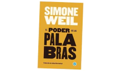 EL PODER DE LAS PALABRAS - WEIL SIMONE - EDICIONES GODOT - comprar online