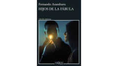 HIJOS DE LA FABULA - ARAMBURU FERNANDO - TUSQUETS EDITORES