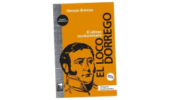 EL LOCO DORREGO EL ULTIMO REVOLUCIONARIO - BRIENZA HERNAN - MAREA en internet