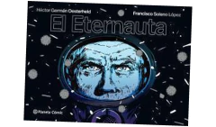 EL ETERNAUTA (ED ECONOMICA) - SOLANO LOPEZ FRANCISCO - PLANETA - comprar online