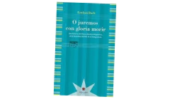 O JUREMOS CON GLORIA MORIR UNA HISTORIA DEL HIMNO NACIONA L ARGENTINO , DE LA ASAMBLEA DEL AÑO XIII A CHARLY GARCIA - BUCH ESTEBAN - ETERNA CADENCIA - comprar online