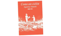 COMO UN CICLON - ADAMOLI AGUSTINA - BLATT & RIOS en internet