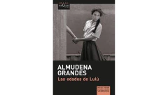 LAS EDADES DE LULÚ - GRANDES ALMUDENA - MAXI TUSQUETS ARGENTINA