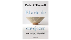 EL ARTE DE ENVEJECER - O'DONNELL PACHO - SUDAMERICANA