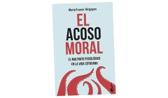 EL ACOSO MORAL EL MALTRATO PSICOLOGICO EN LA VIDA COTIDIANA - HIRIGOYEN MARIE - BOOKET en internet