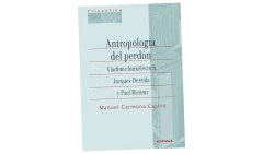ANTROPOLOGIA DEL PERDON - CARMONA CASTRO MANUEL - EUNSA en internet