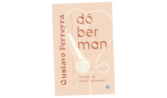 DOBERMAN - FERREYRA GUSTAVO - EDICIONES GODOT en internet