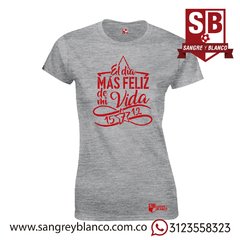 Camiseta/Esqueleto Mujer El día más Feliz de mi Vida