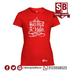 Camiseta/Esqueleto Mujer El día más Feliz de mi Vida en internet