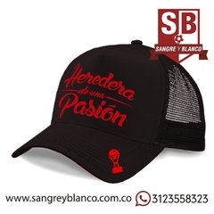 GORRA HEREDERA DE UNA PASIÓN - Sangre y Blanco