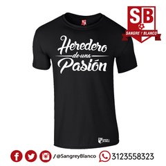 Camiseta Hombre Heredero de una pasión en internet