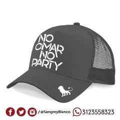 GORRA NO OMAR NO PARTY - comprar online