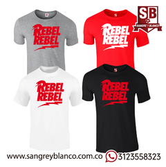 Camiseta Rebel Rebel