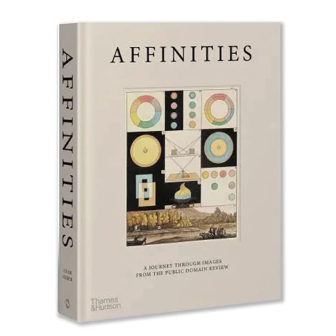 Affinities: A Journey Through Images from The Public Domain Review - comprar online