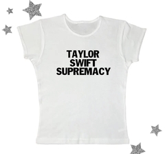 Baby tee Taylor swift supremacy - buy online