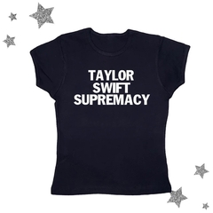 Baby tee Taylor swift supremacy