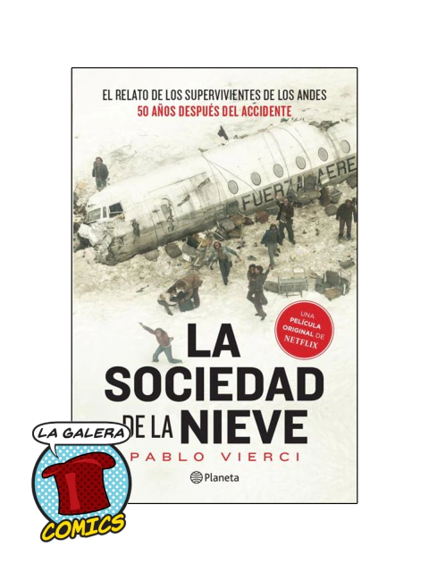 LA SOCIEDAD DE LA NIEVE