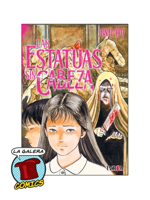 JUNJI ITO LAS ESTATUAS SIN CABEZA (TOMO UNICO)