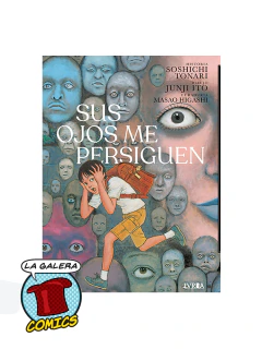 JUNJI ITO SUS OJOS ME PERSIGUEN (TOMO UNICO) - TAPA DURA - PREVENTA - TOMO DISPONIBLE EL 03/07 - comprar online